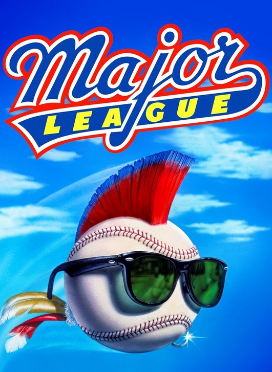 Baseball Movie Binge: The Major League Series — The Great Geek Refuge